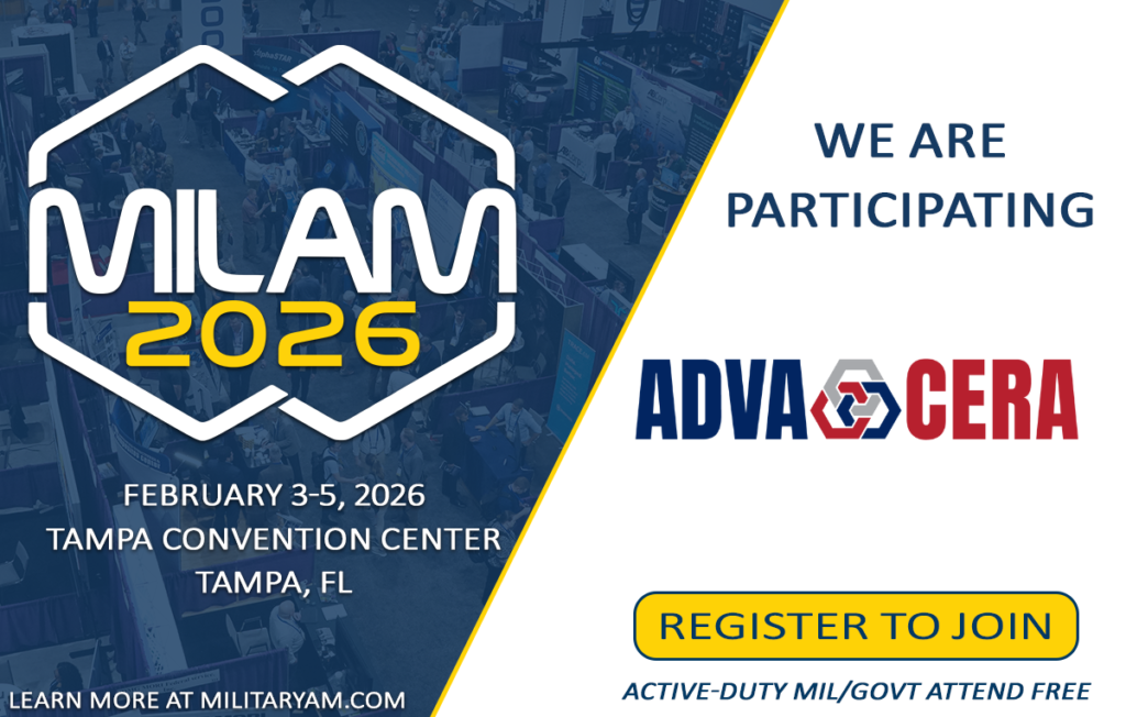 Military Additive Manufacturing Summit (MILAM)